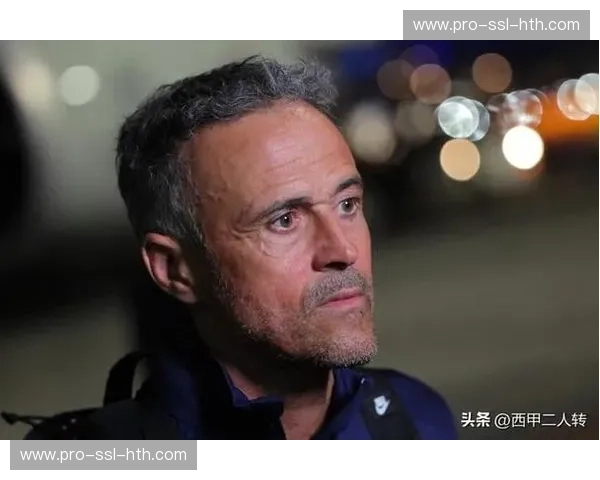 恩里克拒巴黎续约，战术体系攻防传承面临不确定性